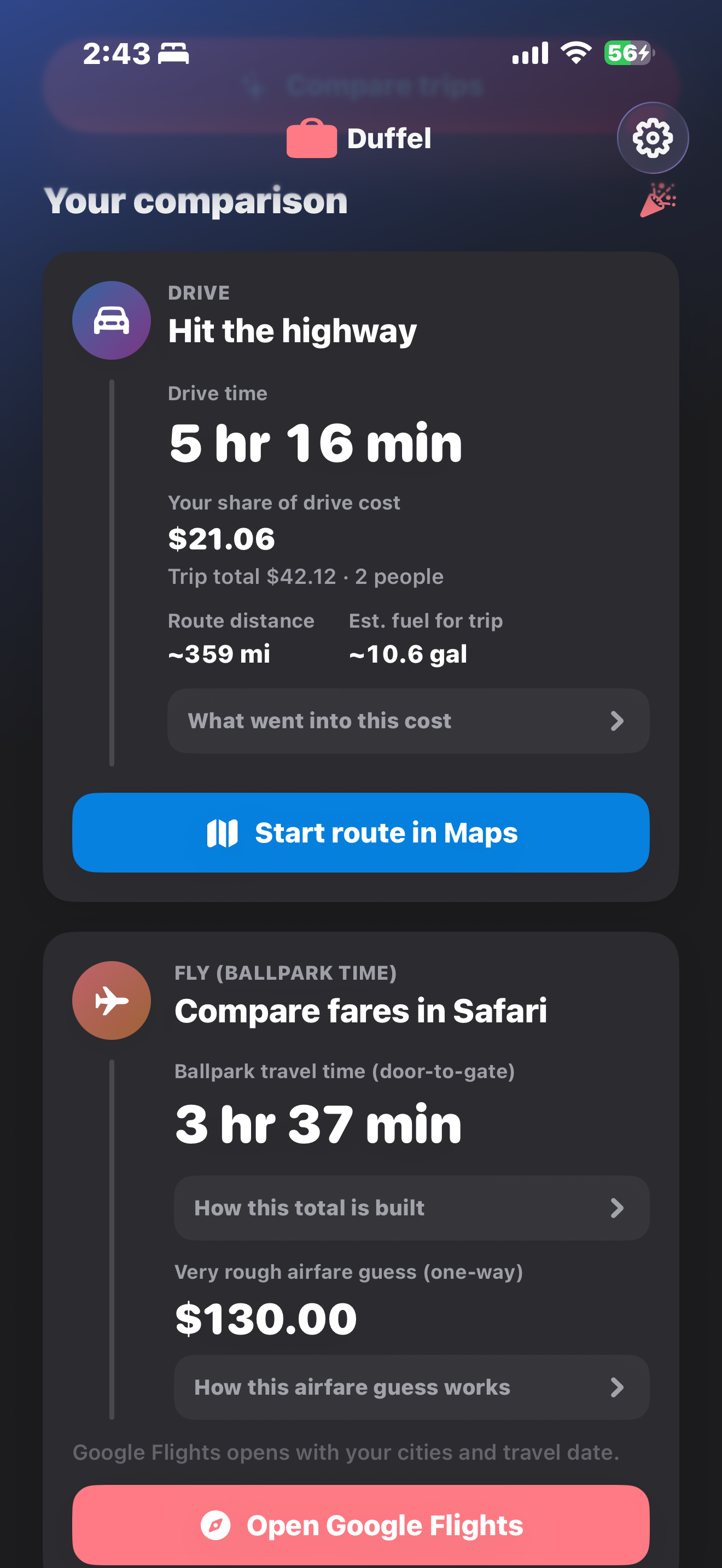 Your comparison screen with drive and fly cards showing time, cost, and actions for Maps and Google Flights.